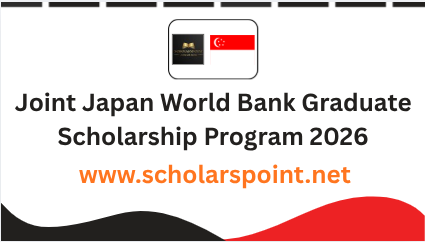 Joint Japan World Bank Graduate Scholarship Program 2026