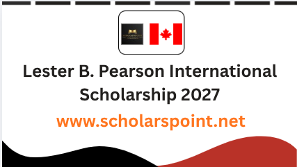 Lester B. Pearson International Scholarship 2027