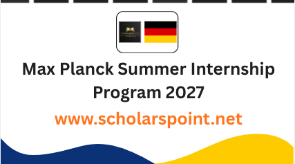 Max Planck Summer Internship Program 2027