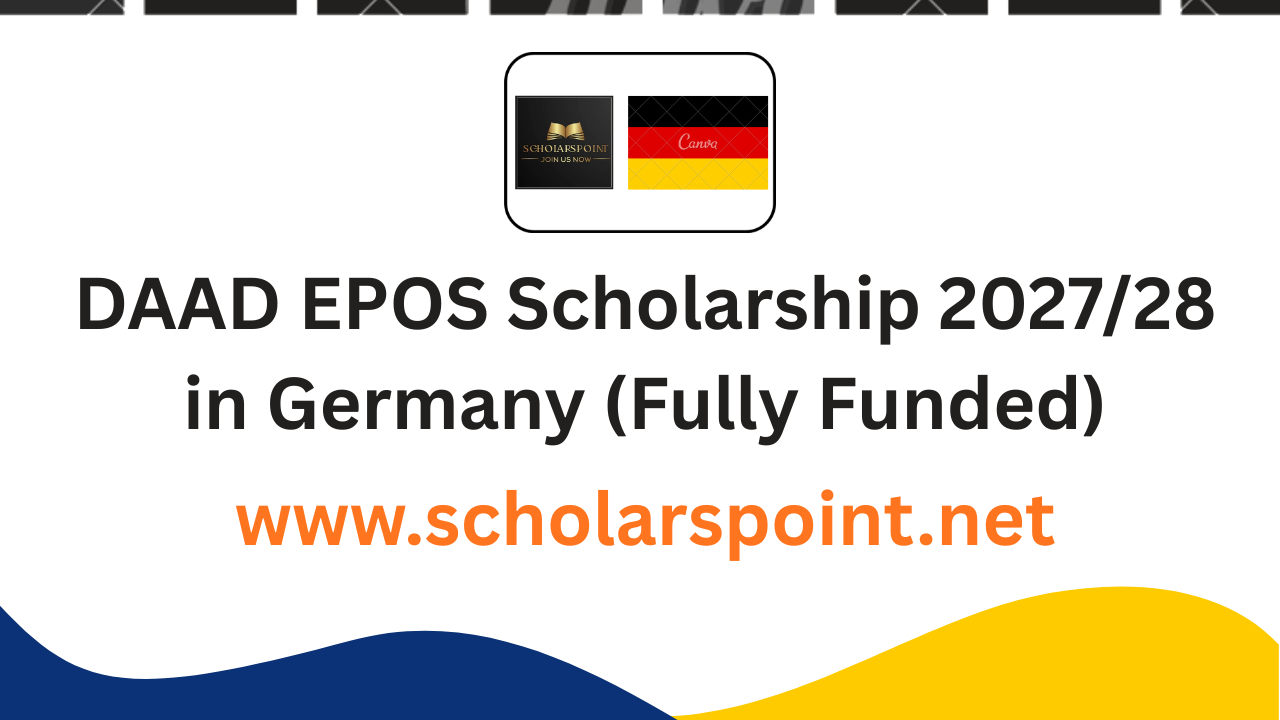 DAAD EPOS Scholarship 2027/28 in Germany (Fully Funded)